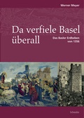 Cover: Da verfiele Basel &uuml;berall - Schwabe Verlagsgruppe AG Schwabe Verlag