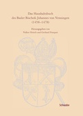 Cover: Das Haushaltsbuch des Basler Bischofs Johannes von Venningen (1458-1478) - Schwabe Verlagsgruppe AG Schwabe Verlag