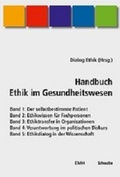 Cover: Handbuch Ethik im Gesundheitswesen / Handbuch Ethik im Gesundheitswesen, B&auml;nde 1-5 - Schwabe Verlagsgruppe AG Schwabe Verlag