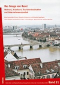 Cover: Das Image von Basel - Schwabe Verlagsgruppe AG Schwabe Verlag