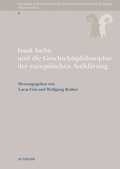 Cover: Isaak Iselin und die Geschichtsphilosophie der europ&auml;ischen Aufkl&auml;rung - Schwabe Verlagsgruppe AG Schwabe Verlag