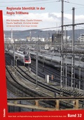 Cover: Reginale Identit&auml;t in der Regio TriRhena - Schwabe Verlagsgruppe AG Schwabe Verlag
