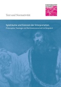 Cover: Spielr&auml;ume und Grenzen der Interpretation - Schwabe Verlagsgruppe AG Schwabe Verlag