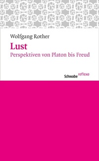 Enlarge image Cover: Lust - Schwabe Verlagsgruppe AG Schwabe Verlag