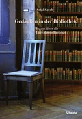 Cover: Gedanken in der Bibliothek - Schwabe Verlagsgruppe AG Schwabe Verlag