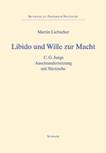 Bild: Libido und Wille zur Macht - Schwabe Verlagsgruppe AG Schwabe Verlag