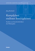 Cover: Kampfplatz endloser Streitigkeiten - Schwabe Verlagsgruppe AG Schwabe Verlag