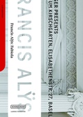 Cover: Francis Al&yuml;s - Fabiola - Schwabe Verlagsgruppe AG Schwabe Verlag
