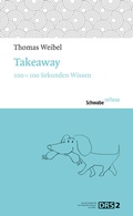 Cover: Takeaway - Schwabe Verlagsgruppe AG Schwabe Verlag