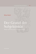 Cover: Der Grund der Subjektivit&auml;t - Schwabe Verlagsgruppe AG Schwabe Verlag