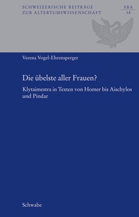 Abbildung von: Die übelste aller Frauen? - Schwabe Verlagsgruppe AG Schwabe Verlag