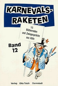 Enlarge image Cover: Karnevals-Raketen - Teich, O