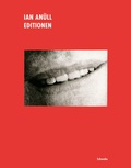 Cover: Ian An&uuml;ll: Editionen - Schwabe Verlagsgruppe AG Schwabe Verlag