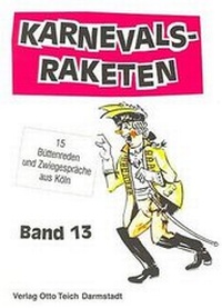 Enlarge image Cover: Karnevals-Raketen - Teich, O