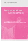 Cover: Texte und Autorit&auml;ten - Schwabe Verlagsgruppe AG Schwabe Verlag