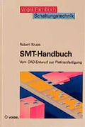 Cover: SMT-Handbuch - Vom CAD-Entwurf zur Platinenfertigung - Vogel Communications Group GmbH & Co. KG