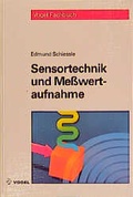 Cover: Sensortechnik und Messwertaufnahme - Vogel Communications Group GmbH & Co. KG
