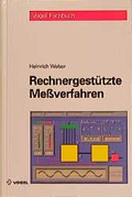 Cover: Rechnergest&uuml;tzte Messverfahren - Vogel Communications Group GmbH & Co. KG