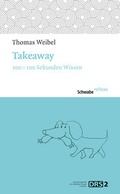 Cover: Takeaway - Schwabe Verlagsgruppe AG Schwabe Verlag