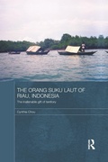 Cover: The Orang Suku Laut of Riau, Indonesia - Routledge