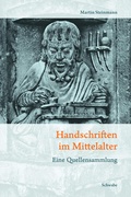 Cover: Handschriften im Mittelalter - Schwabe Verlagsgruppe AG Schwabe Verlag