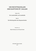 Cover: Die Rechtsquellen des Sarganserlandes - Schwabe Verlagsgruppe AG Schwabe Verlag
