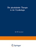 Bild: Die physikalische Therapie in der Gyn&auml;kologie - J.F. Bergmann-Verlag