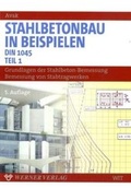 Cover: Stahlbetonbau in Beispielen. DIN 1045 und Europ&auml;ische Normung - Werner