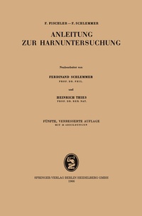 Abbildung von: Anleitung zur Harnuntersuchung - J.F. Bergmann-Verlag