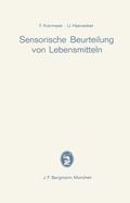 Abbildung von: Sensorische Beurteilung von Lebensmitteln - J.F. Bergmann-Verlag