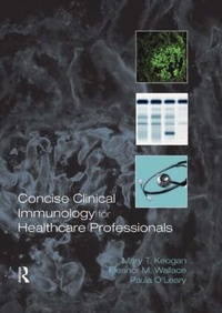 Abbildung von: Concise Clinical Immunology for Healthcare Professionals - Routledge
