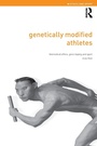 Cover: Genetically Modified Athletes - Routledge