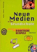 Cover: Neue Medien in der Grundschule - Carl Ueberreuter Verlag