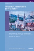 Cover: Pfr&uuml;nden, Herrschaft, Gottesdienst - Schwabe Verlagsgruppe AG Schwabe Verlag