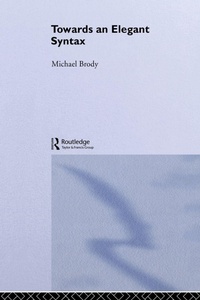 Enlarge image Cover: Towards an Elegant Syntax - Routledge