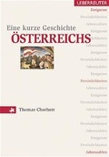 Cover: Eine kurze Geschichte &Ouml;sterreichs - Carl Ueberreuter Verlag