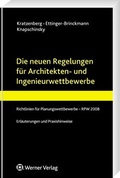 Cover: Die neuen Regelungen f&uuml;r Architekten- und Ingenieurwettbewerbe - Werner