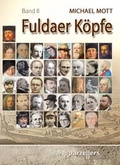 Cover: Fuldaer K&ouml;pfe Band 2 - Parzellers Buchverlag & Werbemittel GmbH & Co. KG