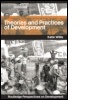 Cover: Theories and Practices of Development - Routledge