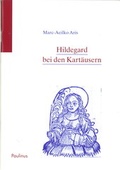 Cover: Hildegard bei den Kart&auml;usern - Paulinus