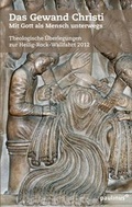 Cover: Das Gewand Christi - Paulinus