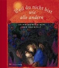 Cover: Weil du nicht bist wie alle andern - Schwabenverlag