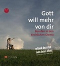 Cover: Gott will mehr von dir - Schwabenverlag