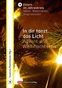 Enlarge image Cover: In dir tanzt das Licht - Schwabenverlag