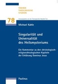 Cover: Singularit&auml;t und Universalit&auml;t des Heilsmysteriums - Paulinus