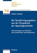 Cover: Die Rechtfertigungslehre aus der Perspektive der Apostelgeschichte - Paulinus