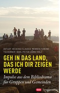 Cover: Geh in das Land, das ich dir zeigen werde - Schwabenverlag
