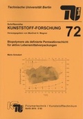 Cover: Biopolymere als definierte Permeationsschicht f&uuml;r aktive Lebensmittelverpackungen - Universit&auml;tsverlag der TU Berlin