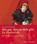 Cover: Wie gut, dass es dich gibt - Schwabenverlag