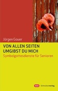 Cover: Von allen Seiten umgibst du mich - Schwabenverlag